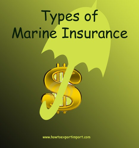 types-of-marine-insurance-policies